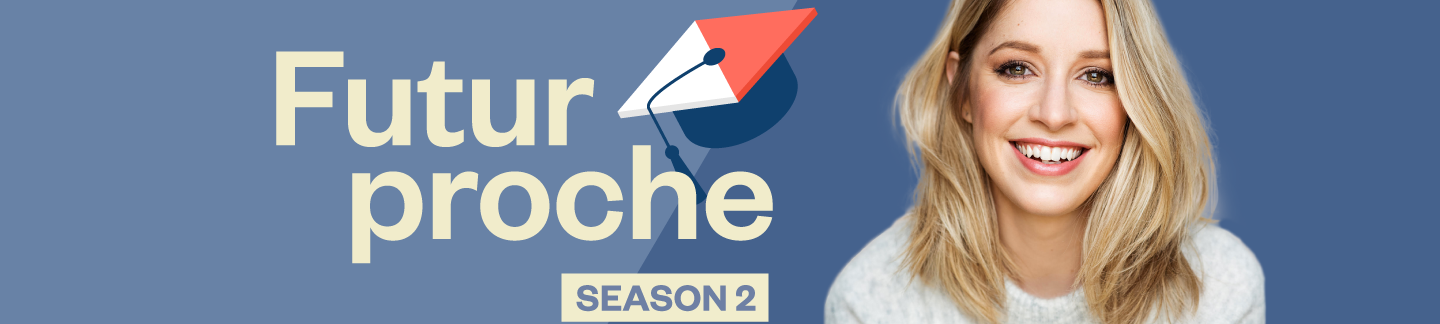 Podcast - Futur proche